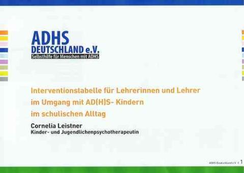 Interventionstabelle für Lehrerinnen und Lehrer im Umgang mit AD(H)S-Kindern im schulischen Alltag