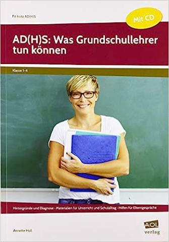 AD(H)S: Was Grundschullehrer tun können